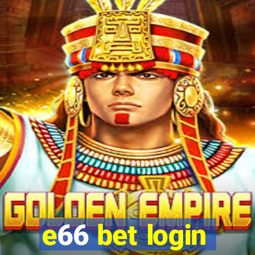 e66 bet login